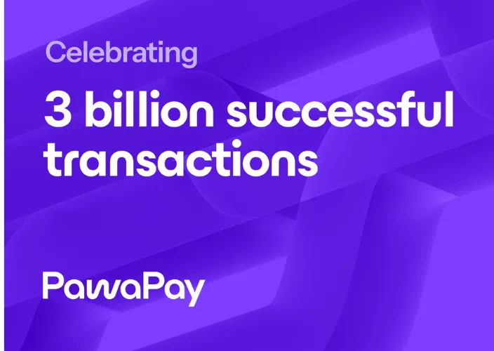 PawaPay Hits Three Billion Mobile Money Transactions as Daily Volume Doubles